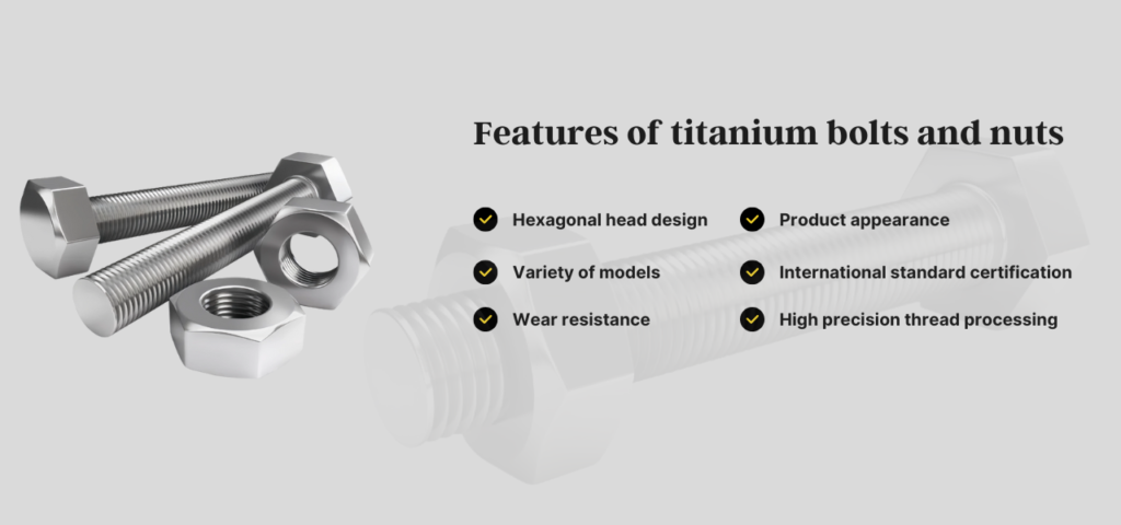 Features of titanium bolts and nuts