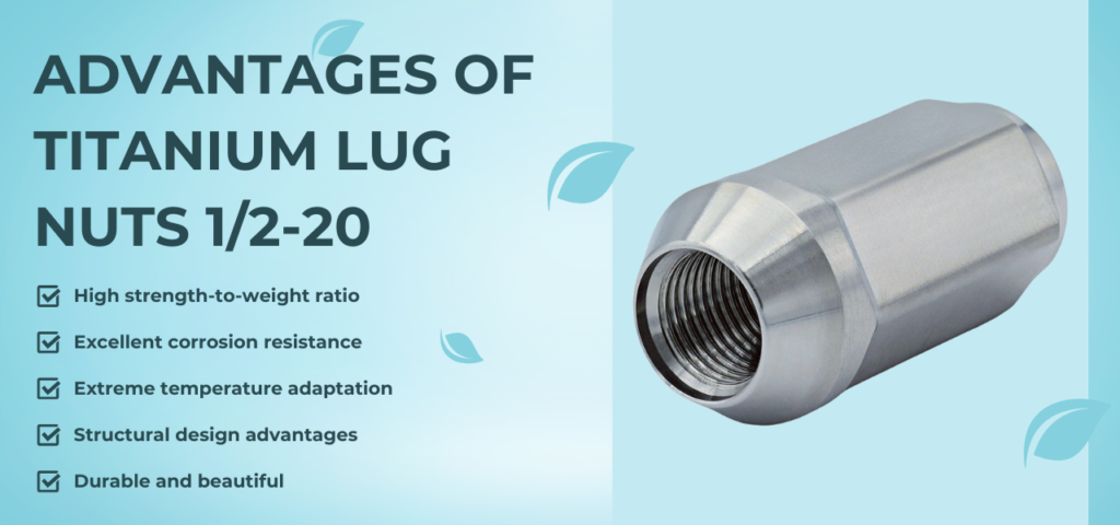 Advantages of titanium lug nuts ½-20